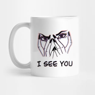 I see you , acid eyes , retro tattoo style Mug